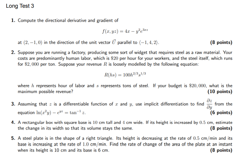 Long Test 3 1. Compute the directional derivative and gradient of