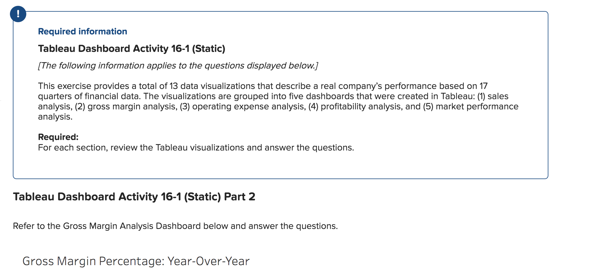 Tableau Dashboard Activity 16-1 (Static) Required information Tableau Dashboard Activity 16-1 (Static)