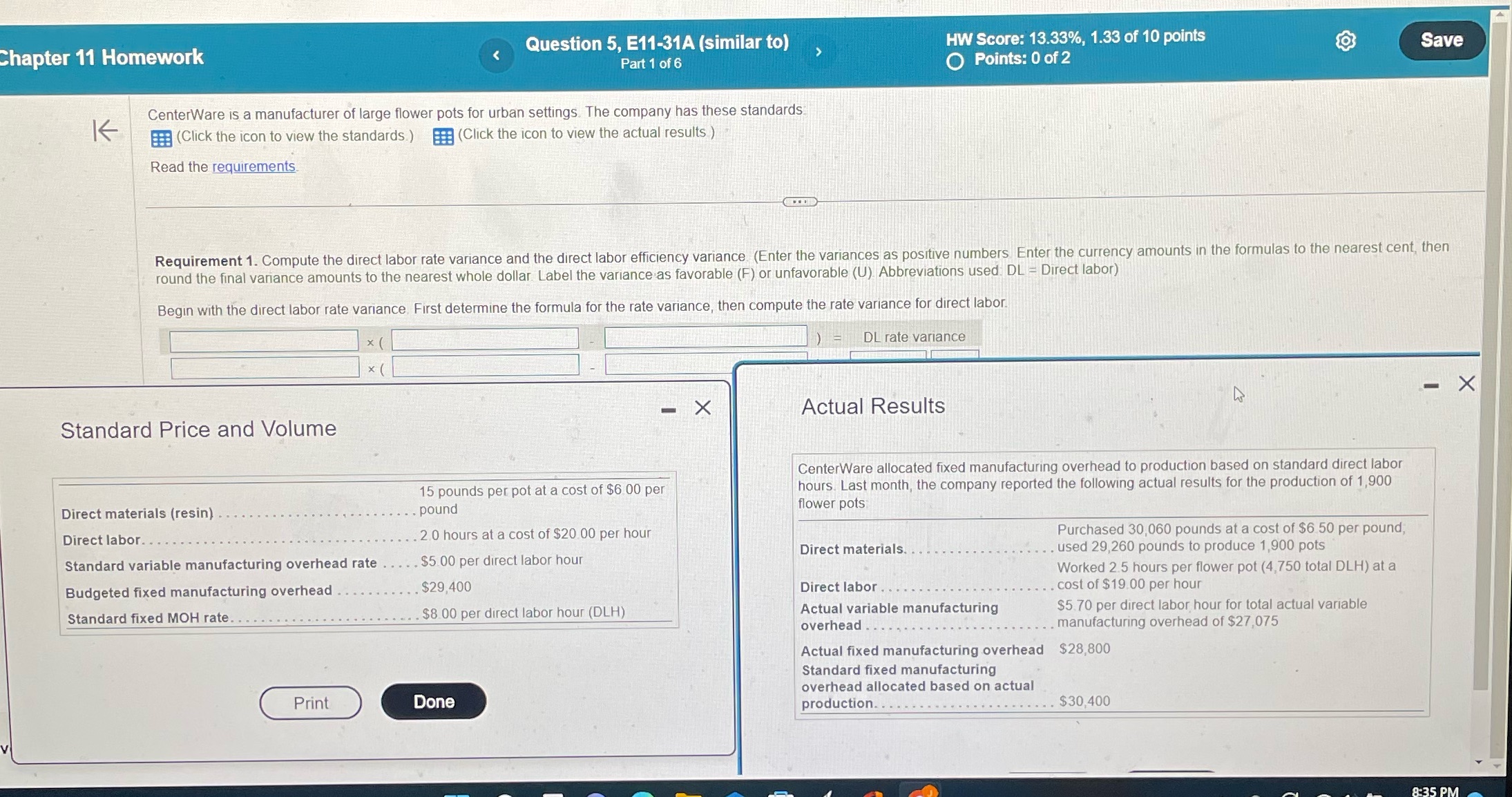  Chapter 11 Homework Question 5, E11-31A (similar to) HW Score: 13.33%,