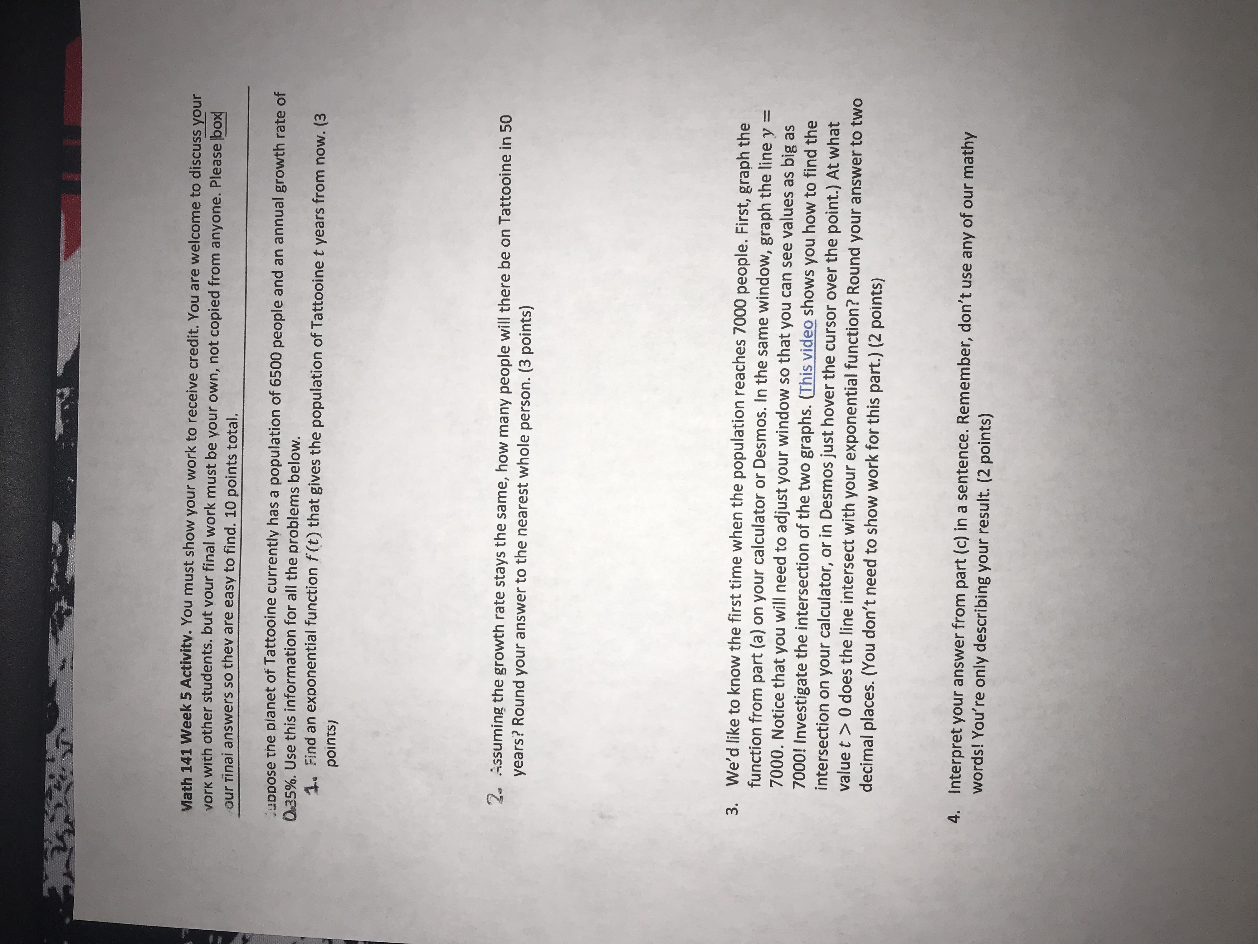 Math 141 Week 5 Activity. You must show your work to