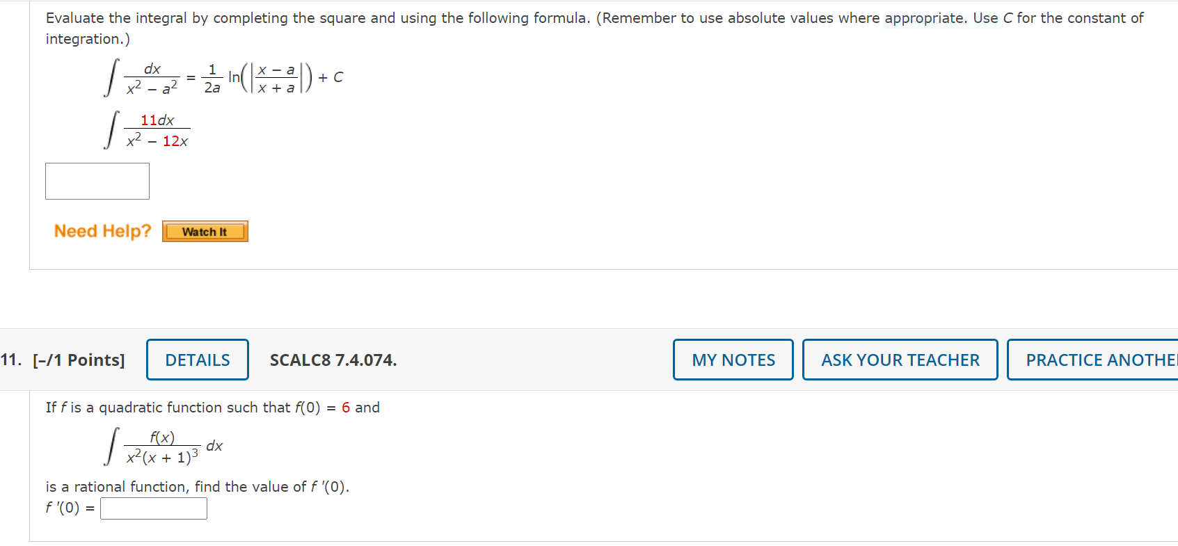 Evaluate the integral by completing the square and using the following