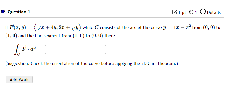  . Question 1 E 1 pt '0' 1 G) Details If