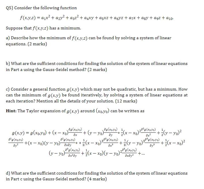 Q5) Consider the following function f ( x , yz )