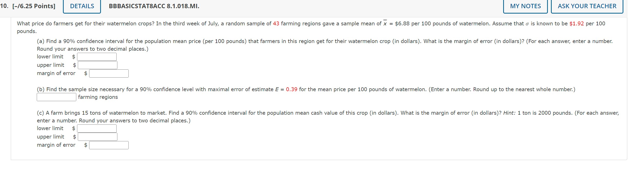  10. [-I6.25 Points] DETAILS BBBASICSTATBACC 8.1.018.MI. MY NOTES ASK YOUR TEACHER