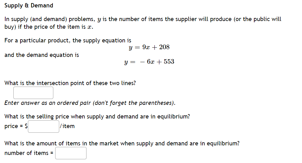 Supply & Demand In supply (and demand} problems, '9 is the