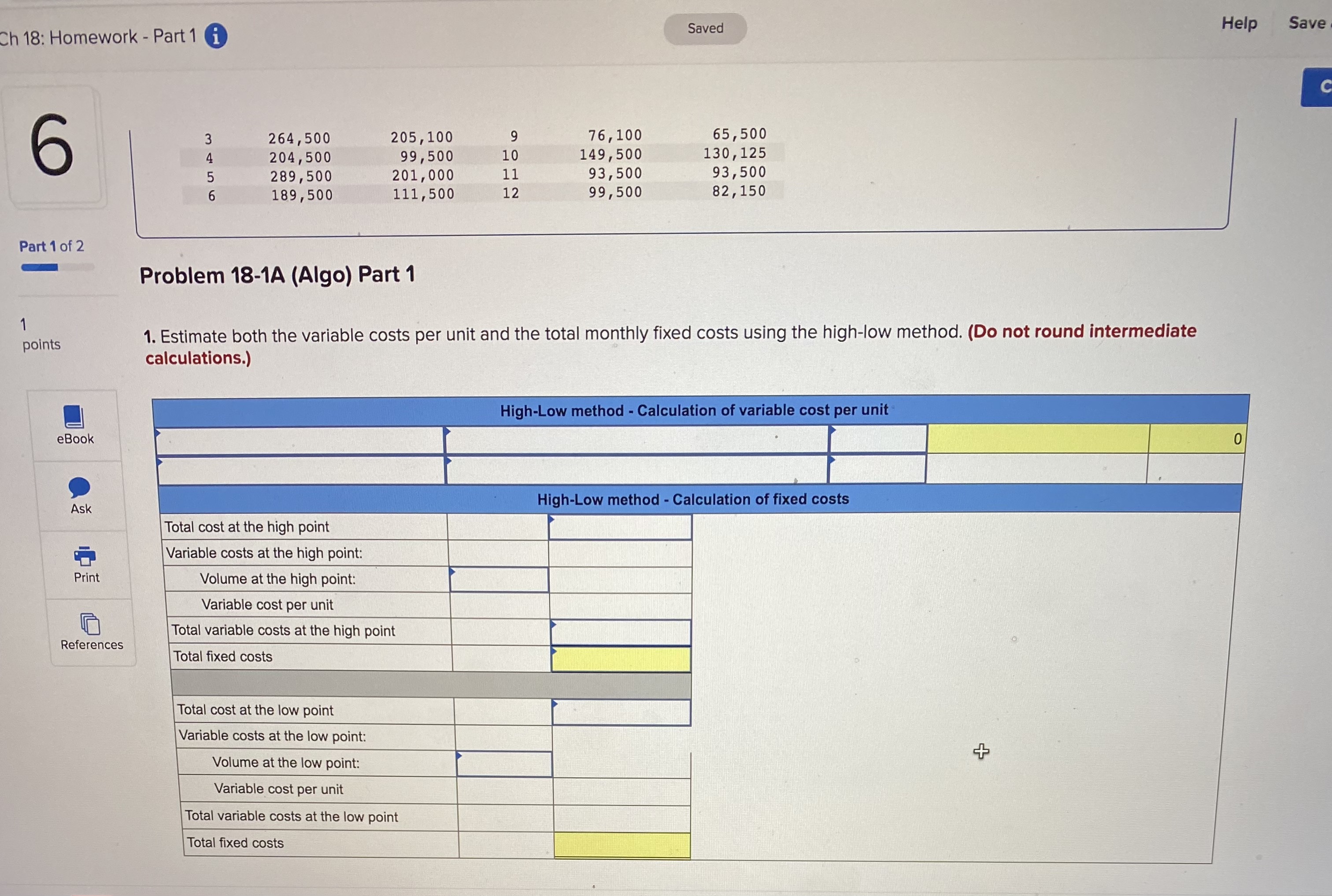 i Check 6 Required information Problem 18-1A (Algo) Measuring costs using high-low