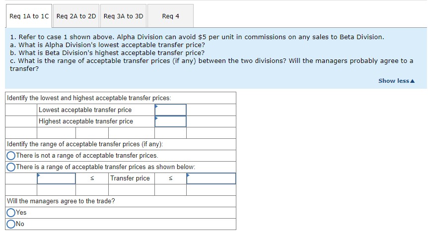 Alpha and Beta are divisions within the same company. Req 1A to