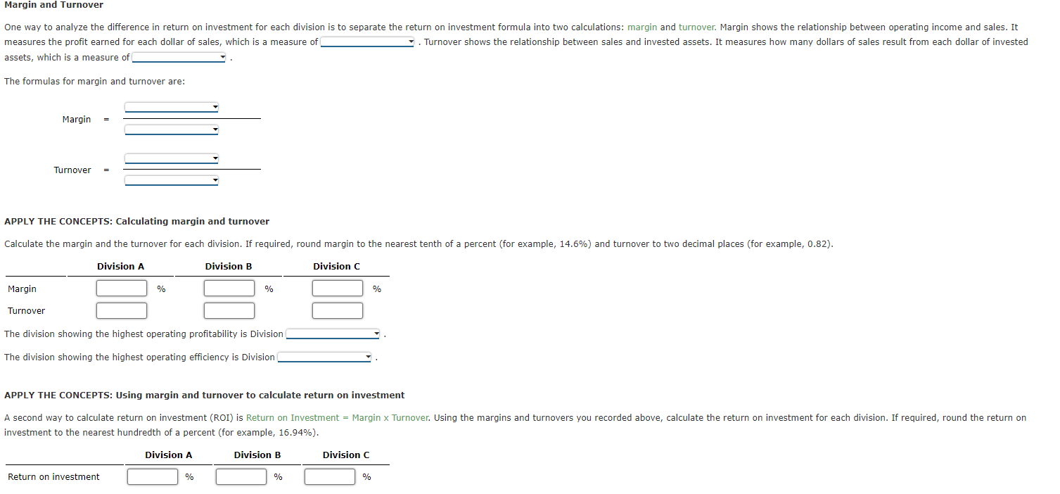 (ROI) The manager of an investment center should be evaluated based on