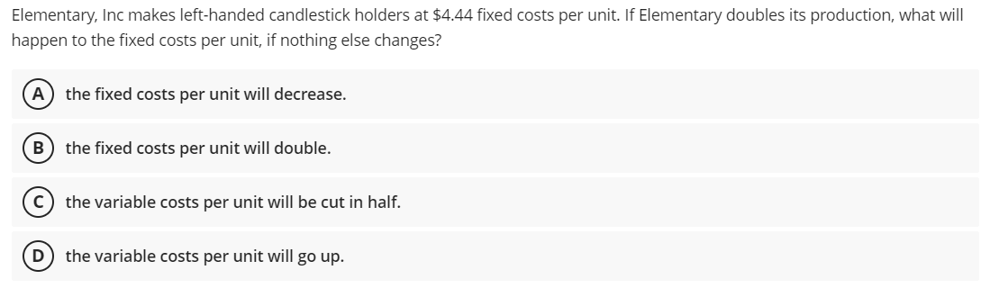 per unit does not change regardless of the activity level (volume of