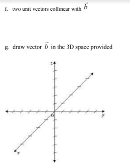 / +3k , state the following. a. 2a-3b b. a . b