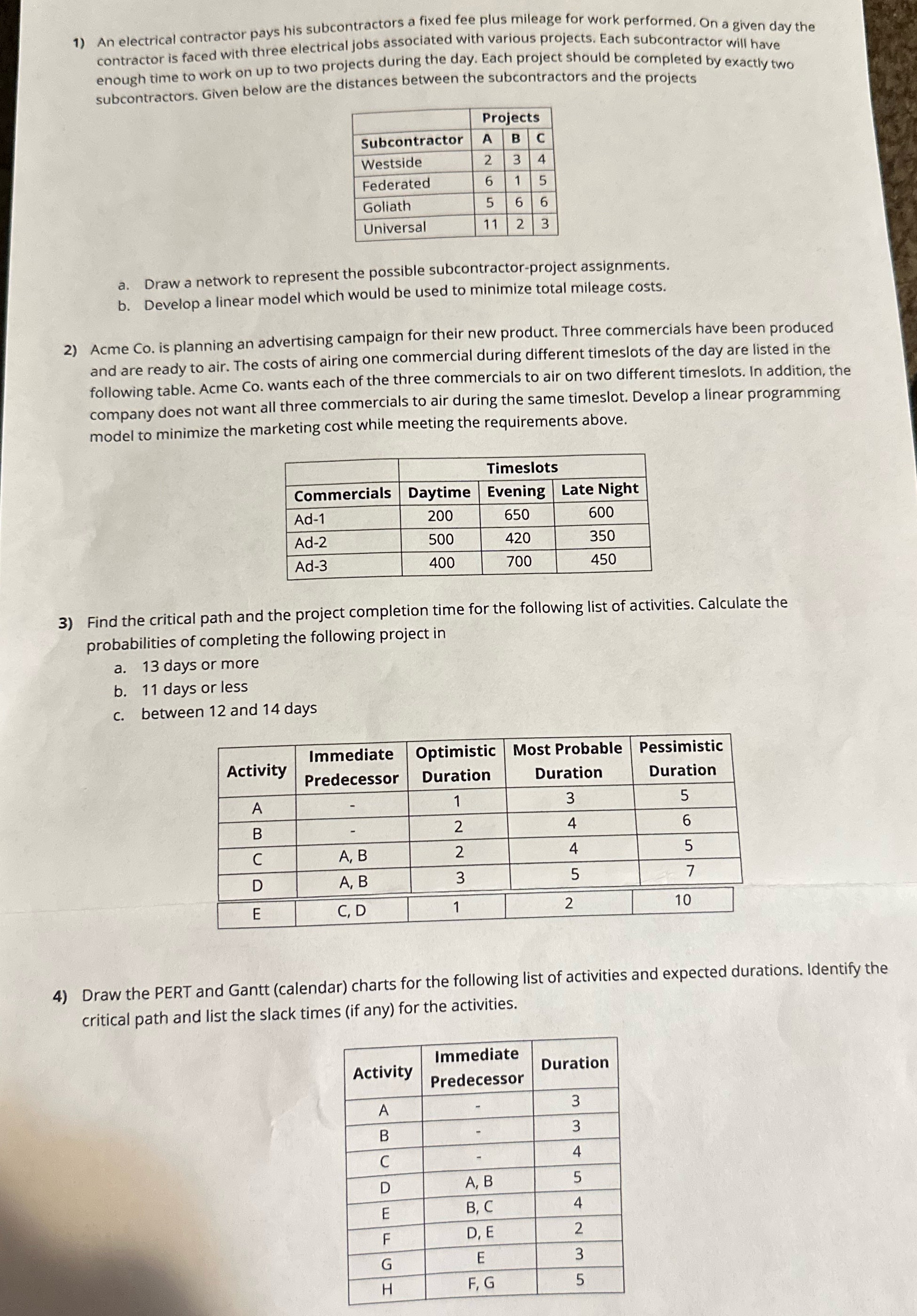 Please assist & show work. Thanks. ") An electrical contractor pays his