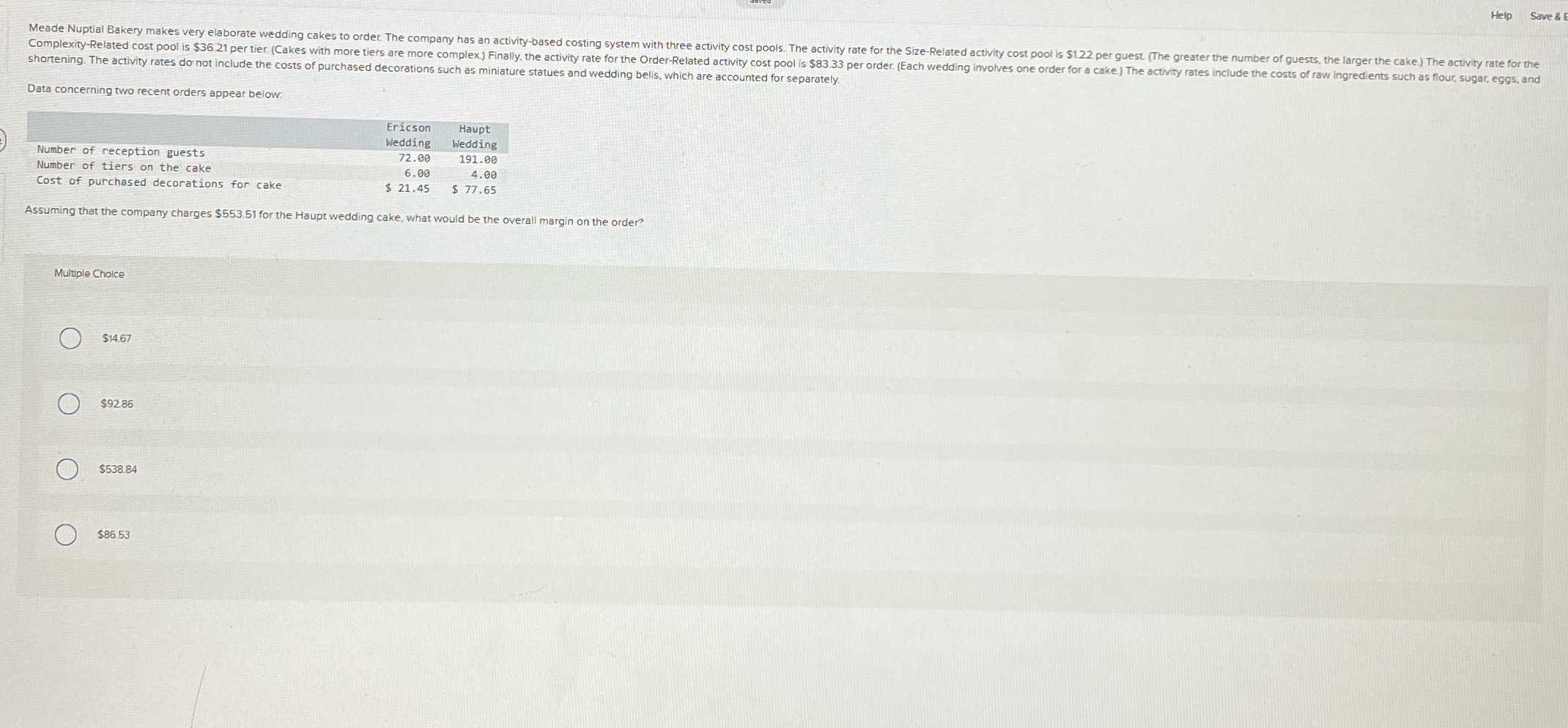 Please help fast #5 Help Save & Meade Nuptial Bakery makes very