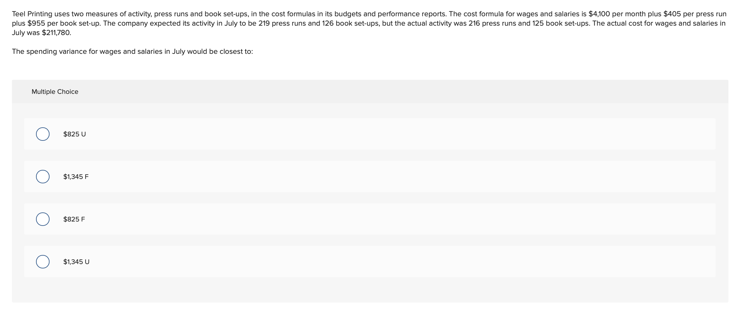 measure ofactivity. During January, the clinic budgeted for 3,400 client-visits, but its