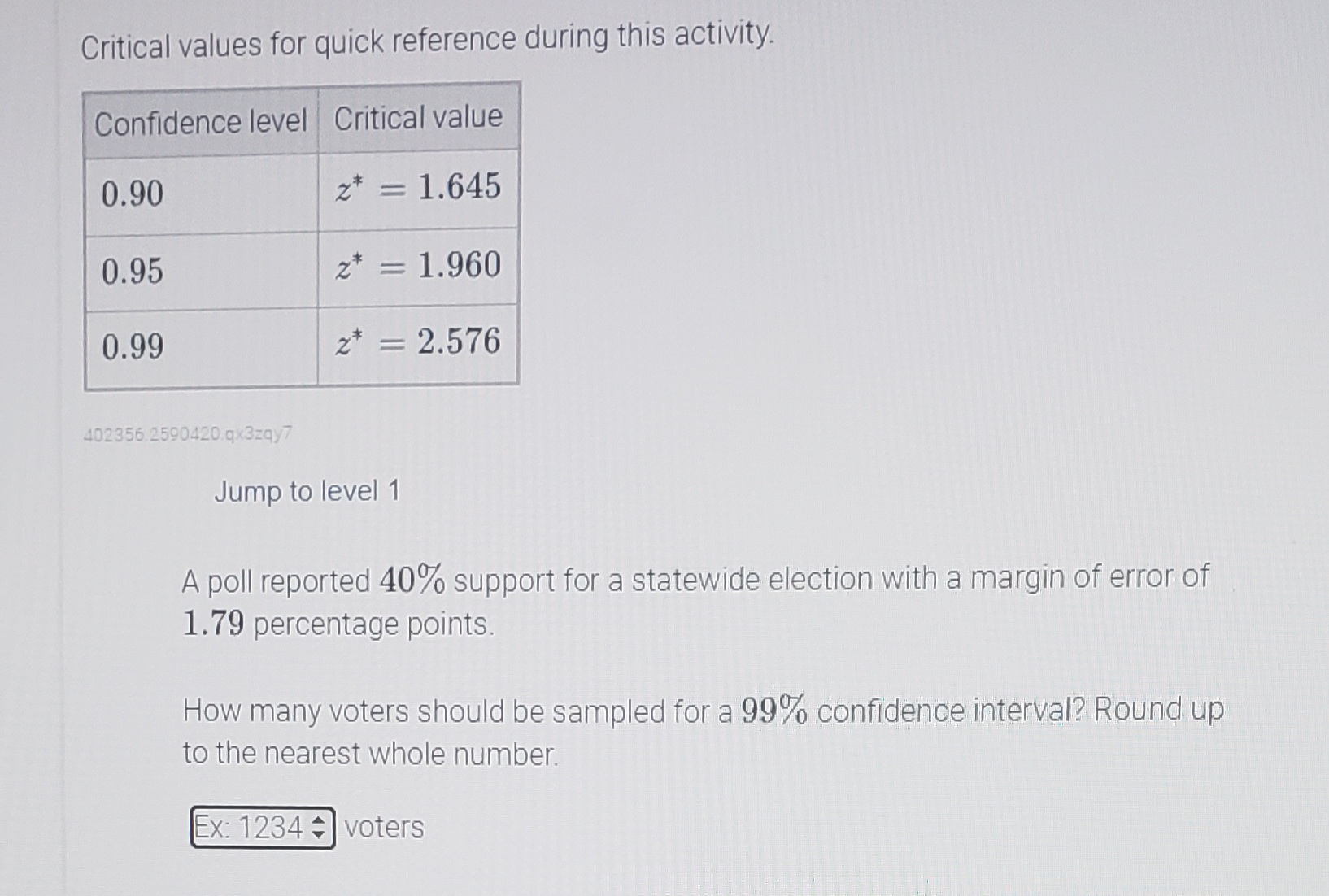 Confidence intervals for population proportions. Critical values for quick reference during this