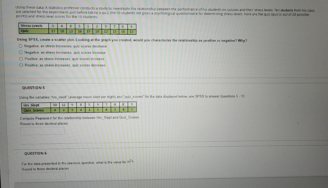 questions 4, 5 and 6 Using these data: A statistics professor conducts