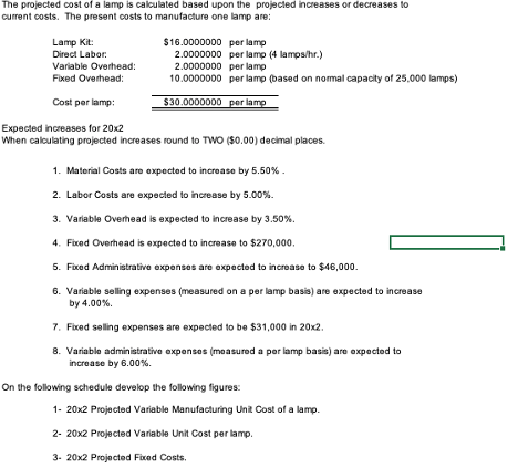 sections.I have included previous information and correct answers. \fThe projected cost of