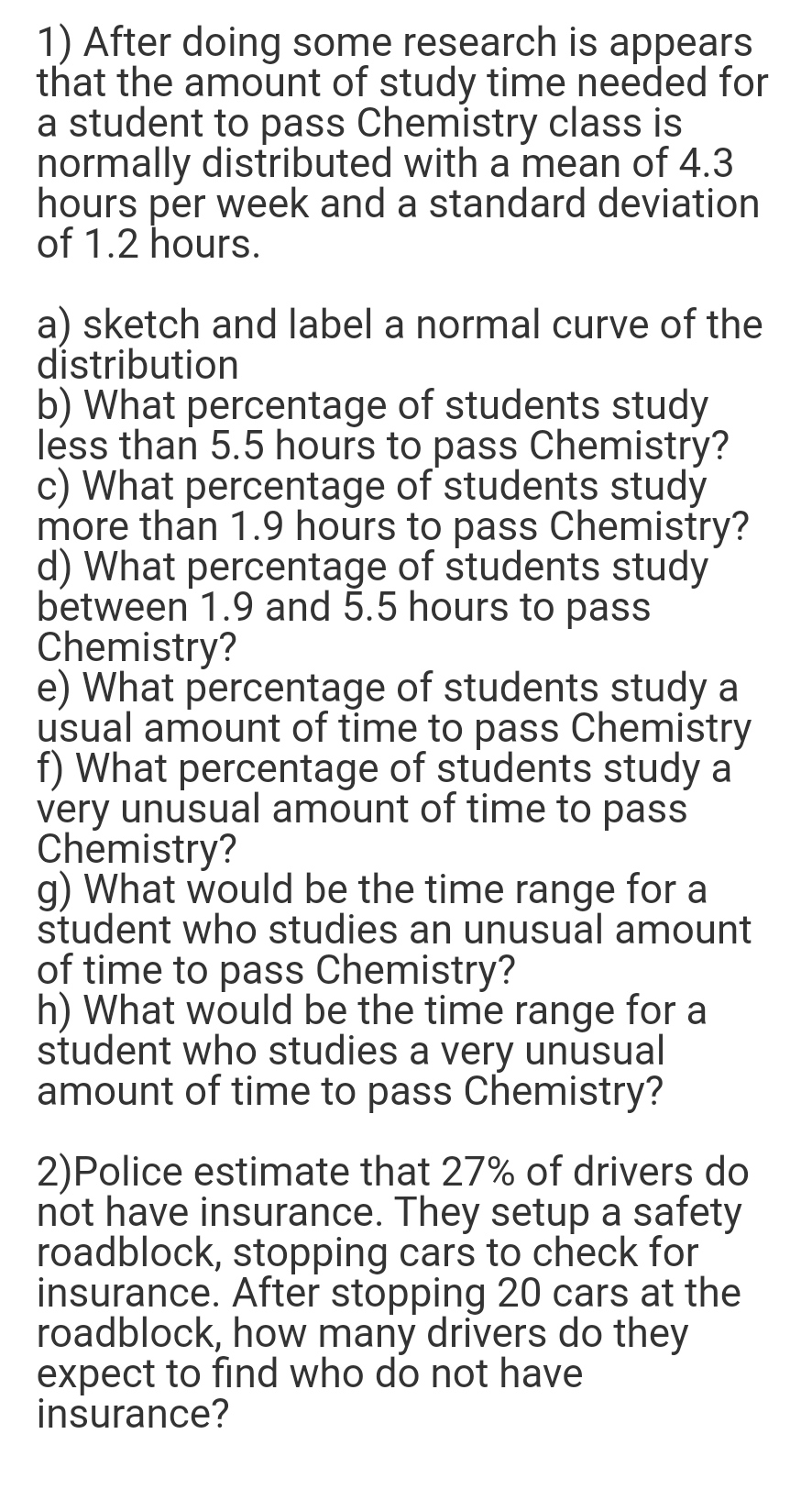  1) After doing some research is appears that the amount of