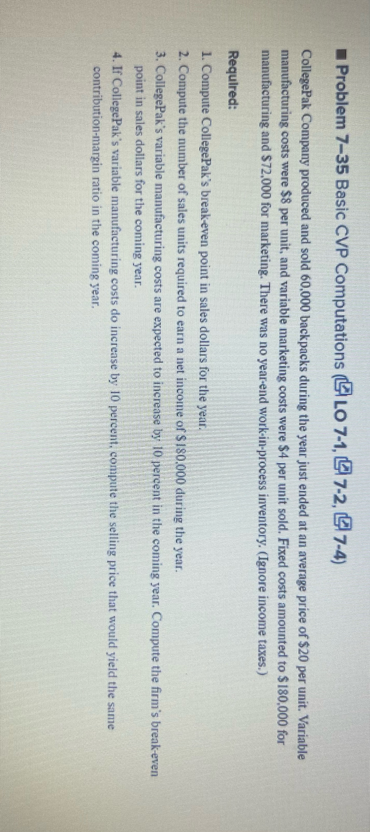 Problem 7-35 Basic CVP Computations ) LO 7-1, (4) 7-2, 41