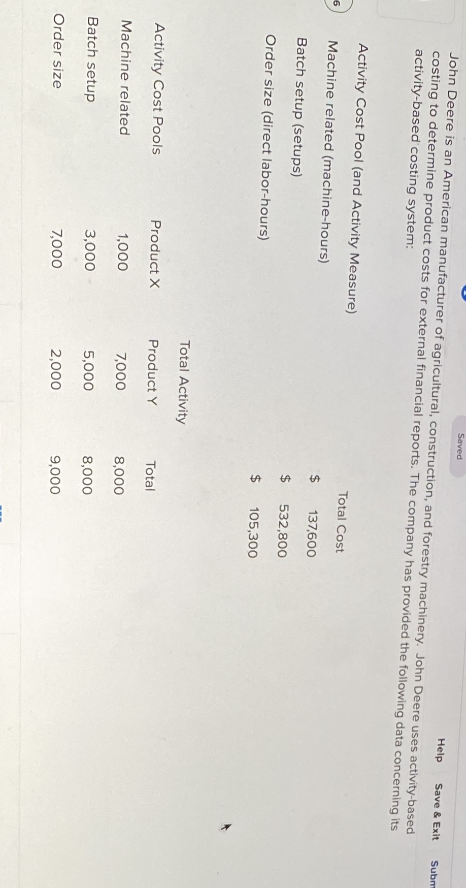  Saved Help Save & Exit Subn John Deere is an American