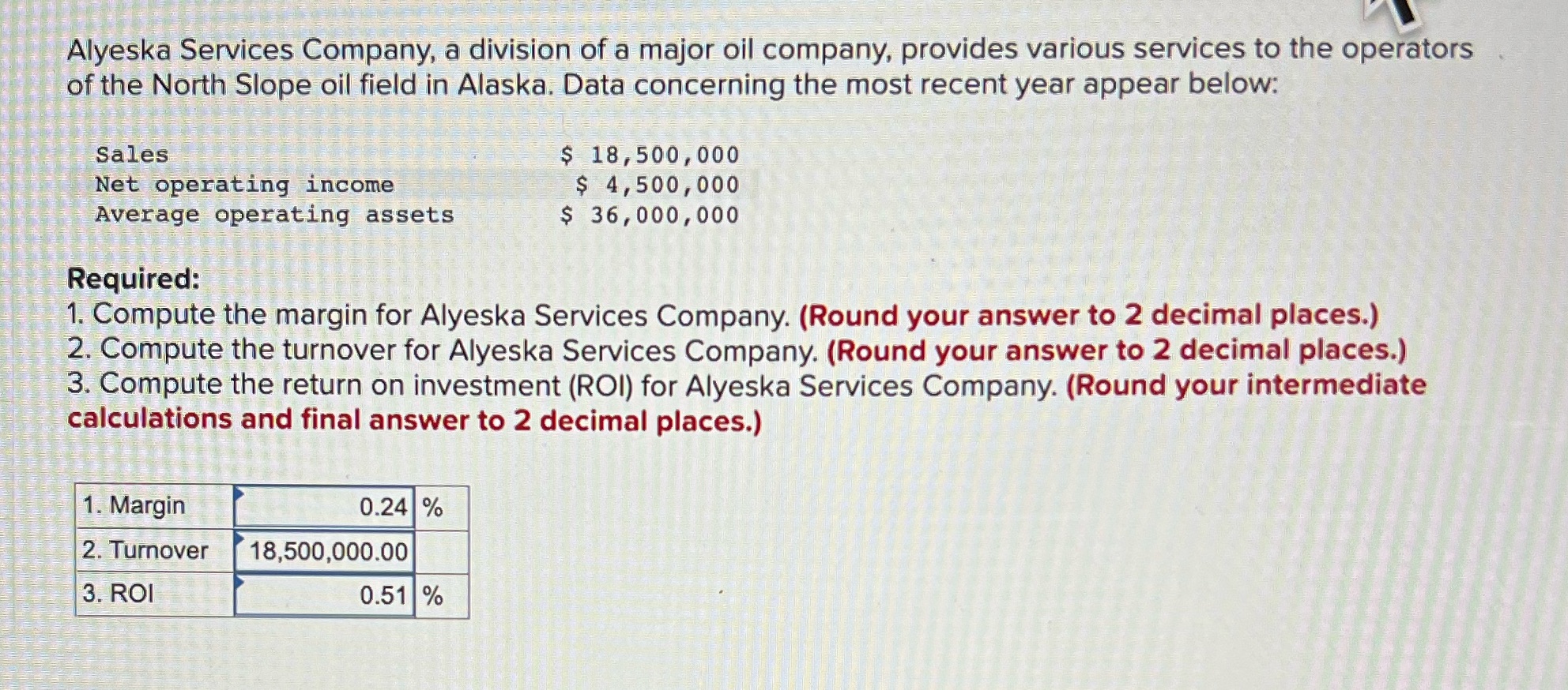 HELP! ASAP PLEASE. i keep getting these wrong Alyeska Services Company, a