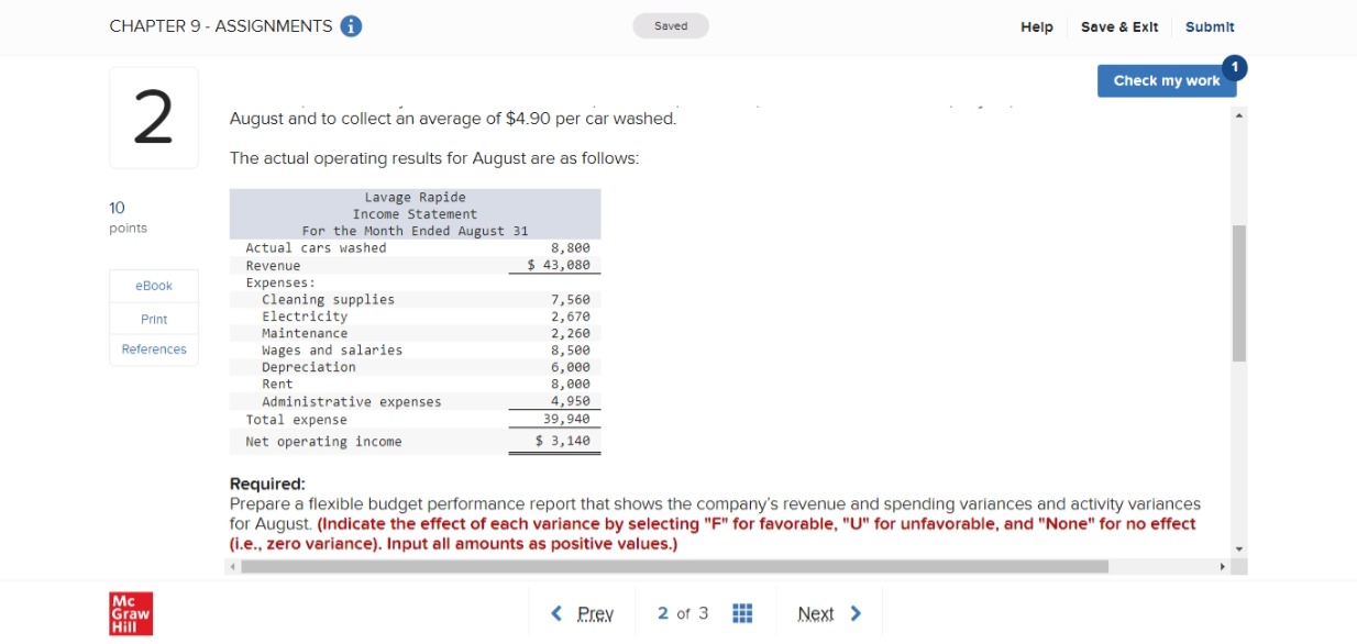 my work 2 Exercise 9-13 (Static) Prepare a Flexible Budget Performance Report
