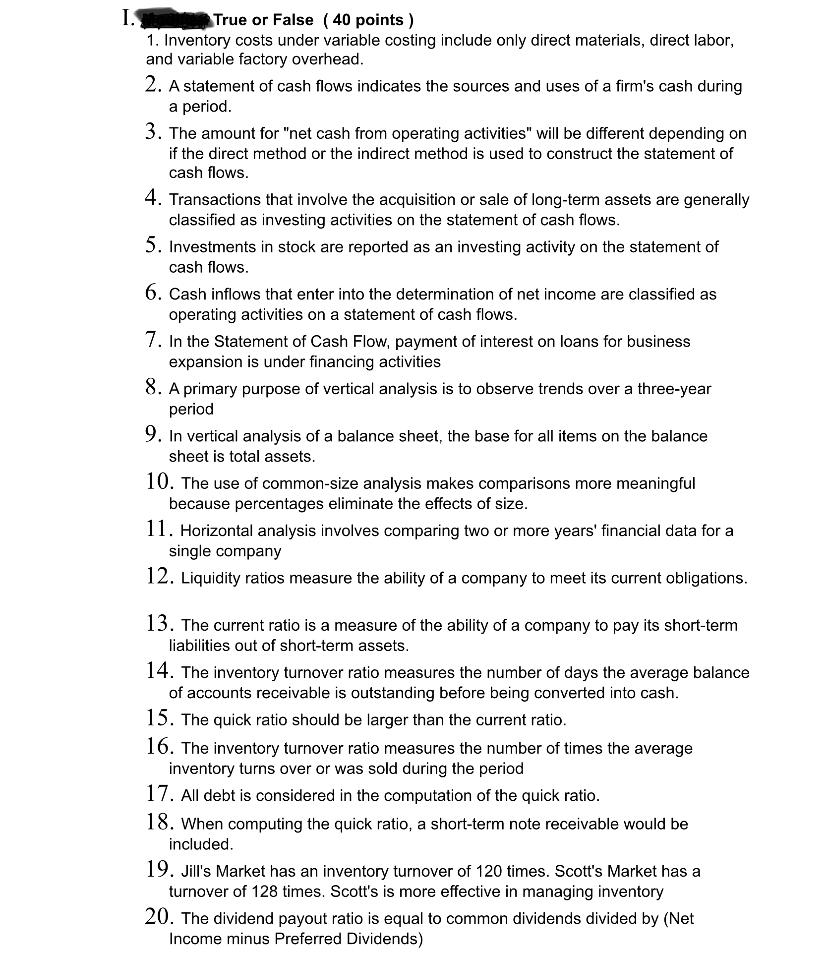 I._True or False ( 40 points ) 1. Inventory costs under