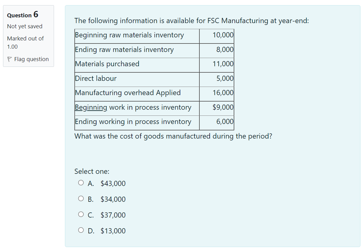 hi could i have help with this please Question 6 The following