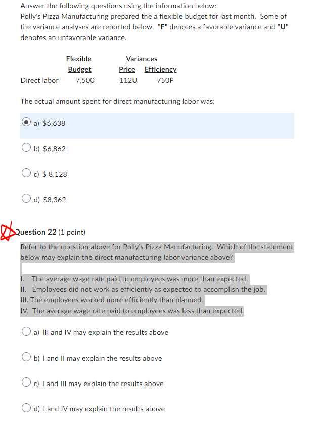  Answer the following questions using the information below: Polly's Pizza Manufacturing