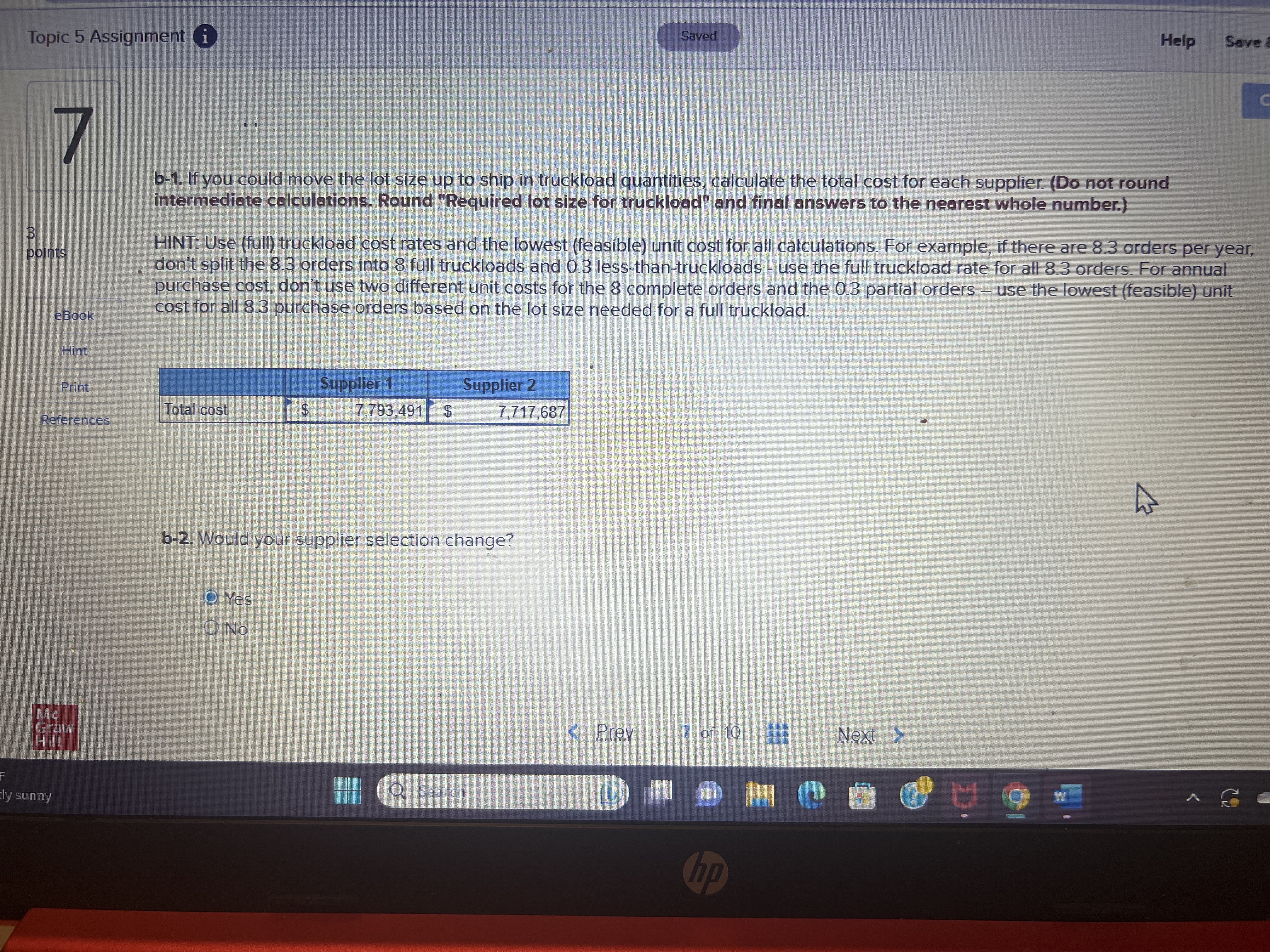  Topic 5 Assignment i Saved Help Save b-1. If you could