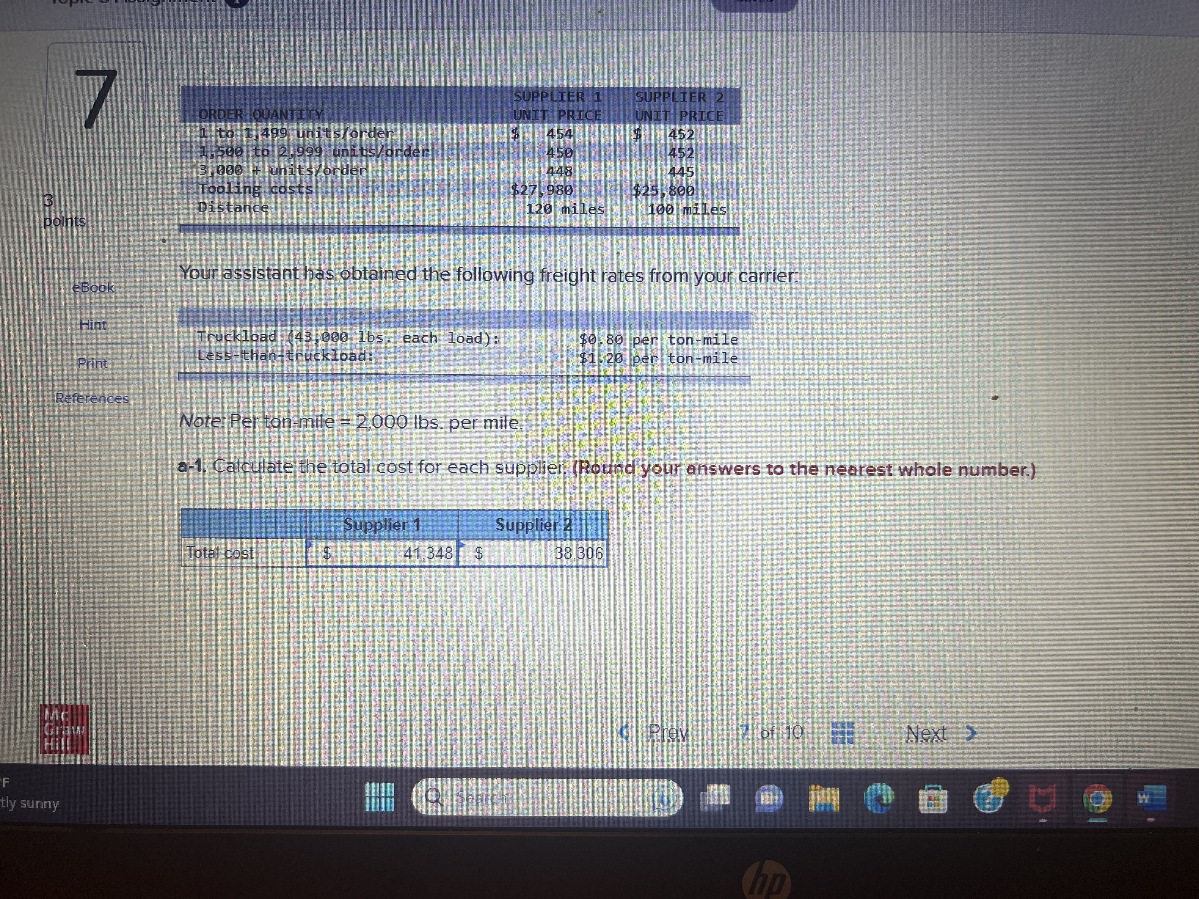 total cost for each supplier. (Do not round intermediate calculations. Round "Required