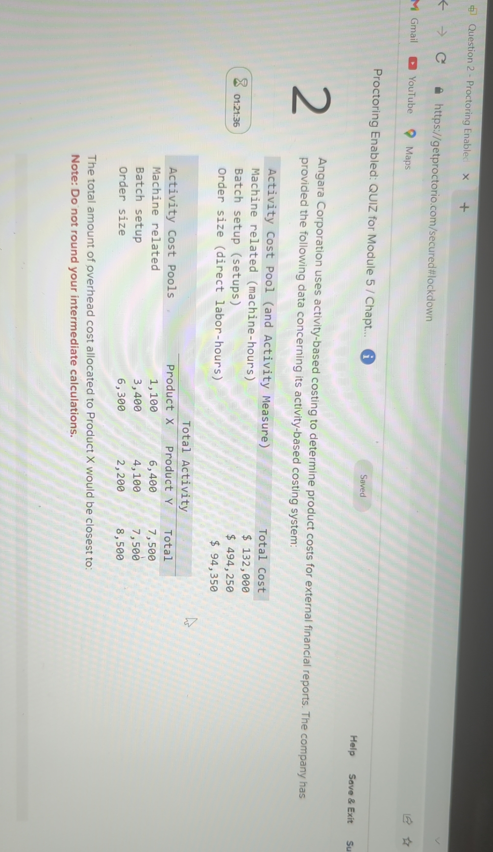  Question 2 - Proctoring Enabled x + O https://getproctorio.com/secured#lockdown Gmail YouTube