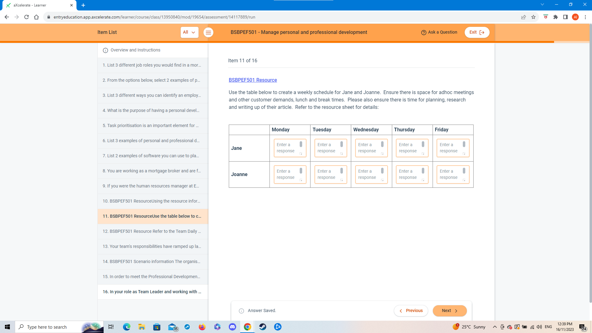 X aXcelerate - Learner V X F- CD entryeducation.app.axcelerate.com/learner/course/class/13950840/mod/19654/assessment/14117889/run Item List
