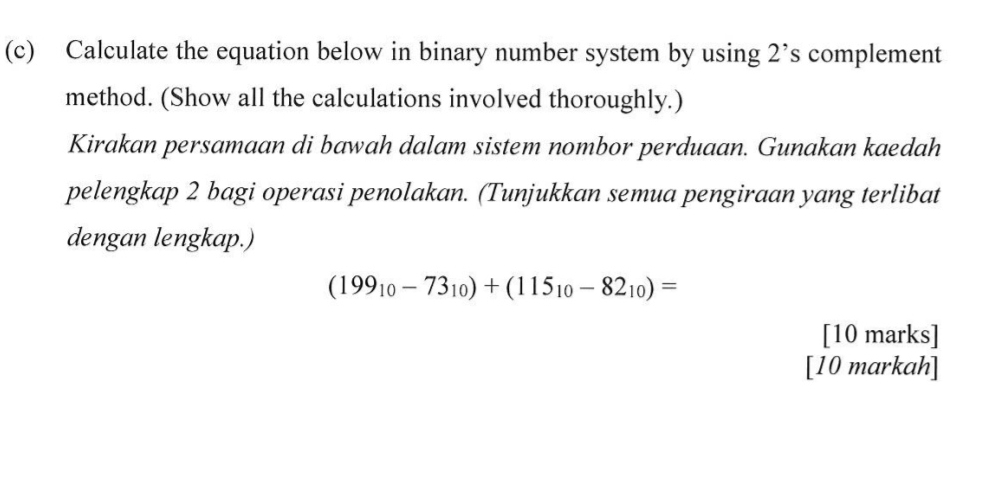 architecture (c) Calculate the equation below in binary number system by using