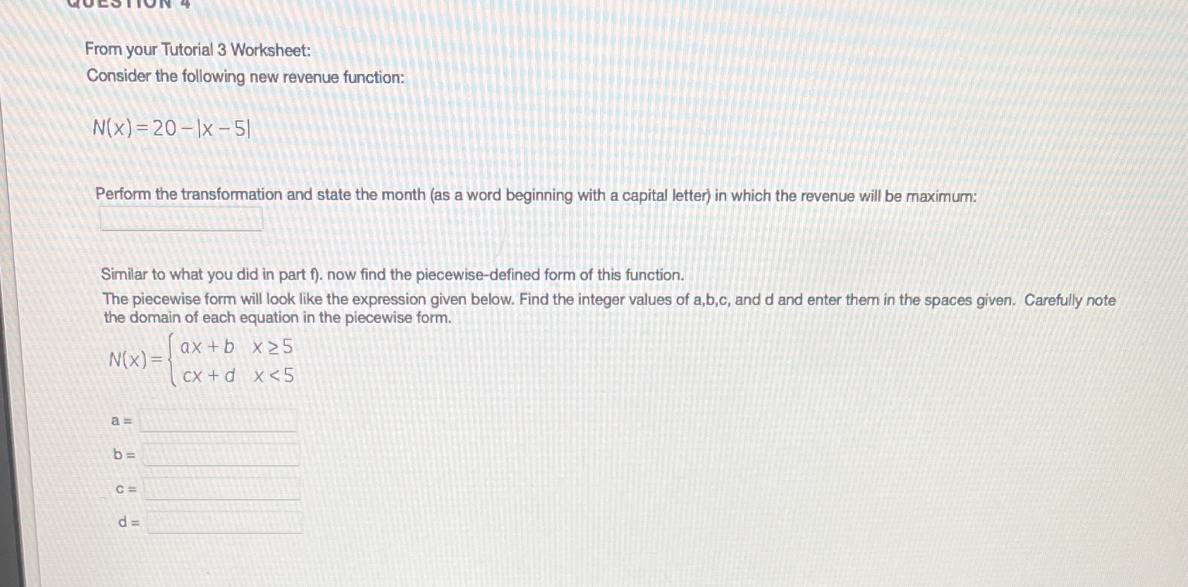 Need in 20 mins From your Tutorial 3 Worksheet: Consider the following