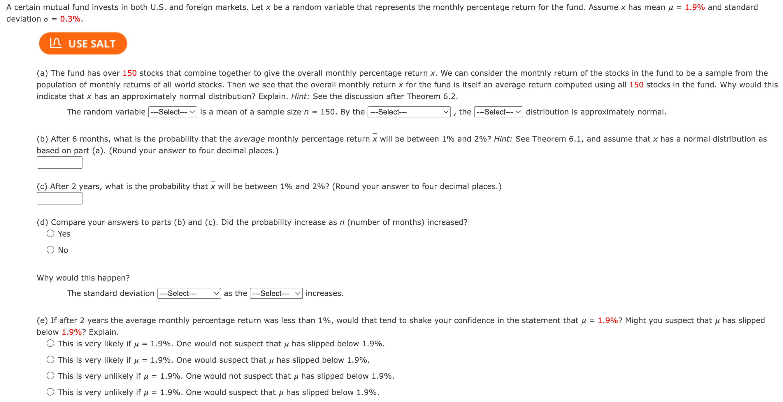  A certain mutual fund invests in both US. and foreign markets.