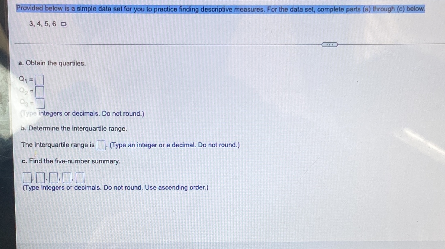 Provided below is a simple data set for you to practice
