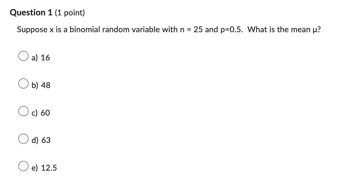 1-5 multiple choice please Question 1 (1 point) Suppose x is a