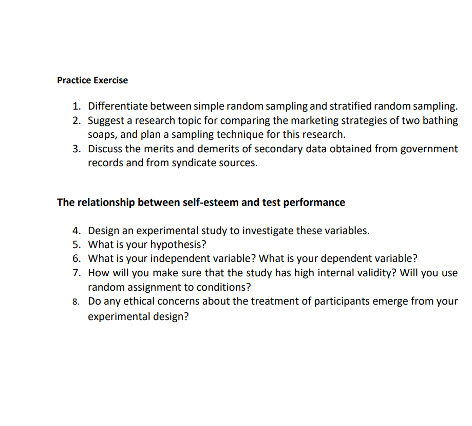  Practice Exercise 1. 2. 3. Differentiate between simple random sampling and