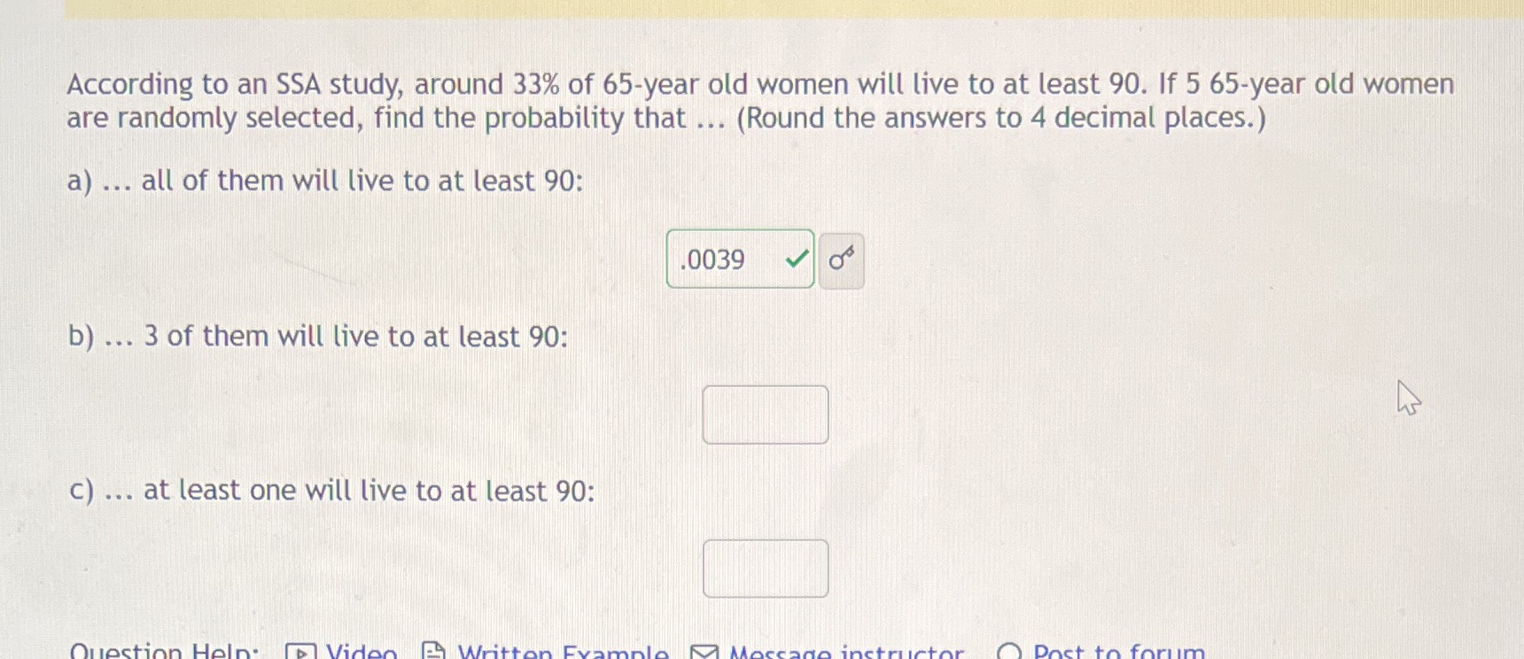 B & C please According to an SSA study, around 33% of