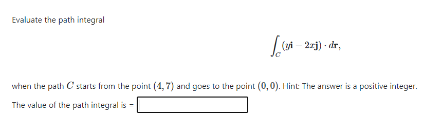 Evaluate the path integral Leiawash, when the path 0 starts from