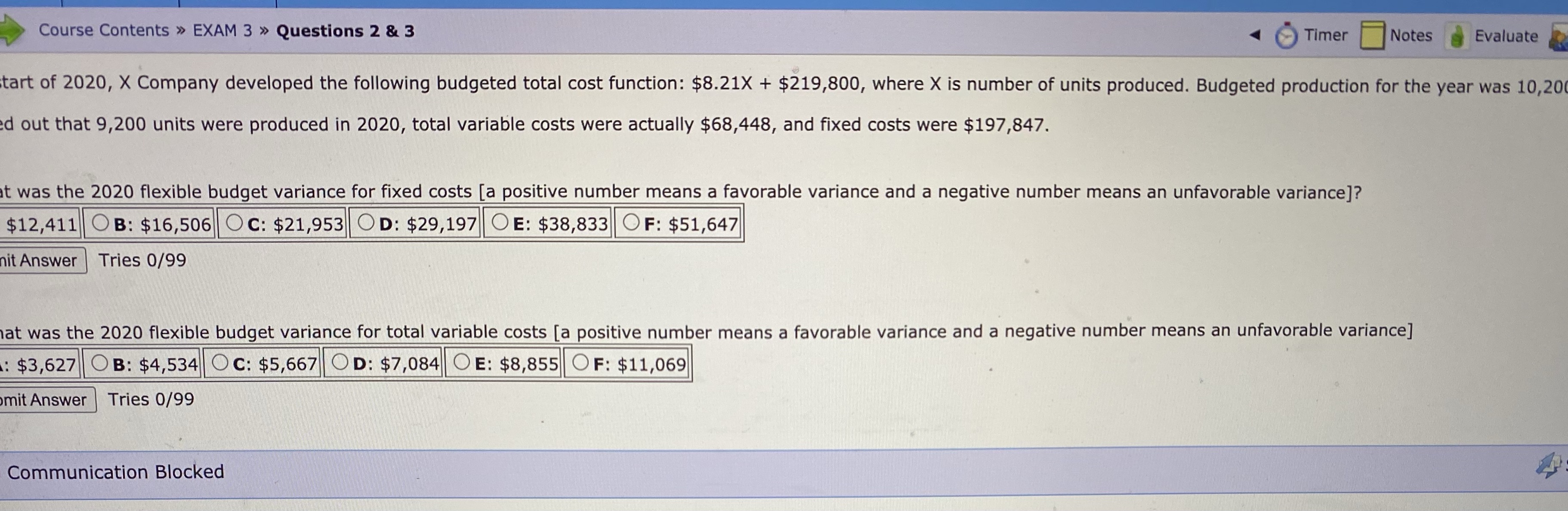 Looking for help! Course Contents > EXAM 3 > Questions 2 &