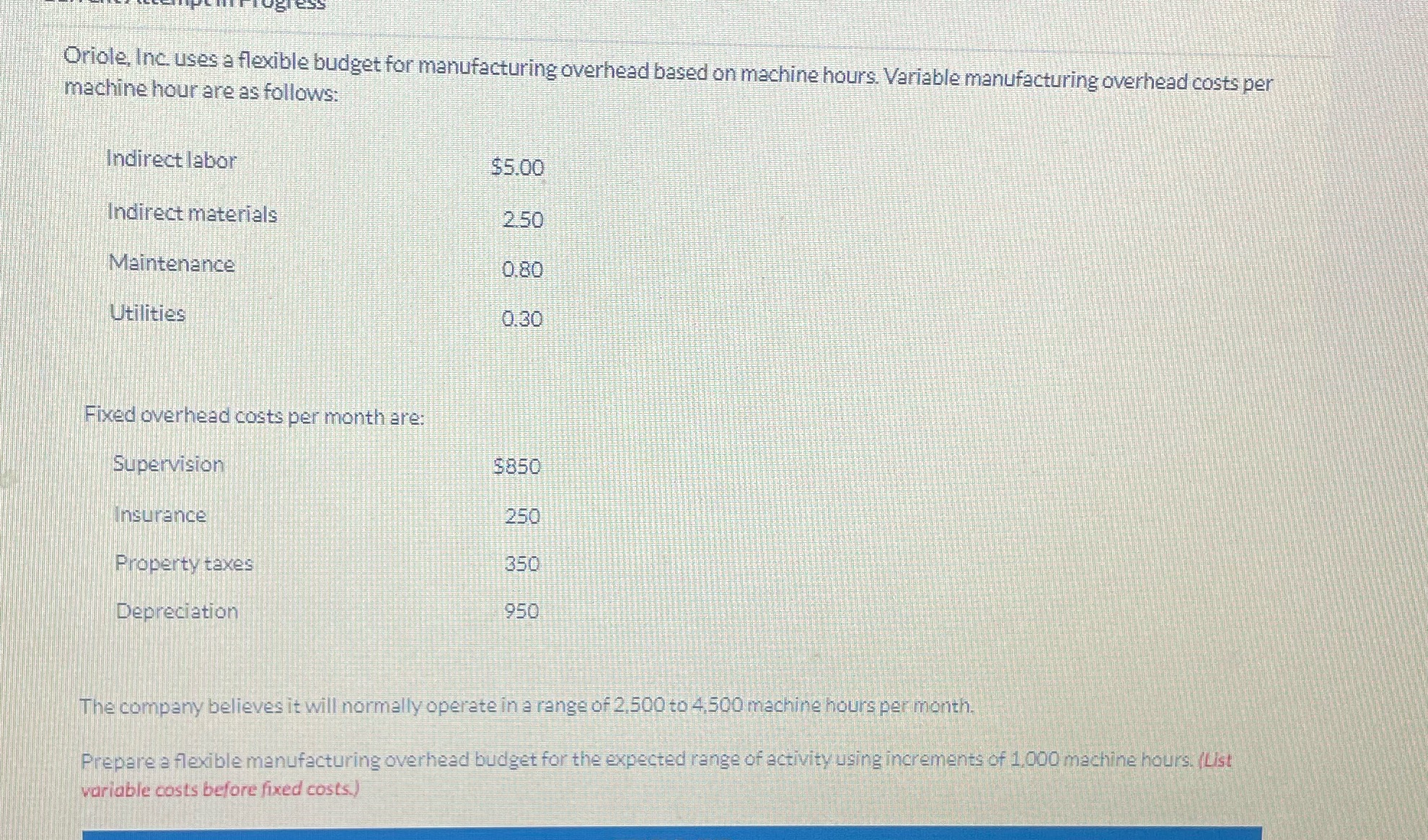 Please help I need this question asap Oriole, Inc. uses a flexible