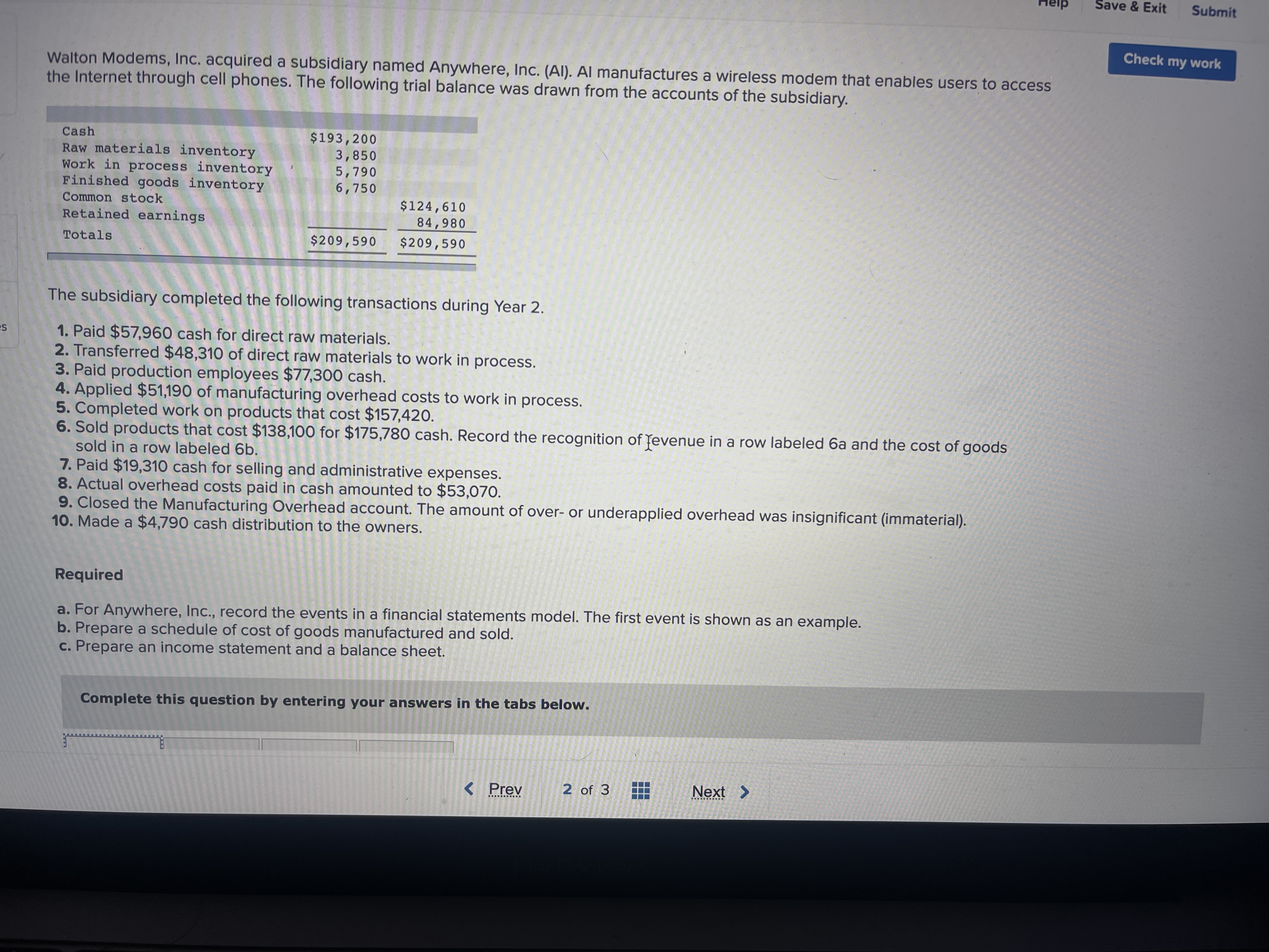 Please help Save & Exit Submit Check my work Walton Modems, Inc.