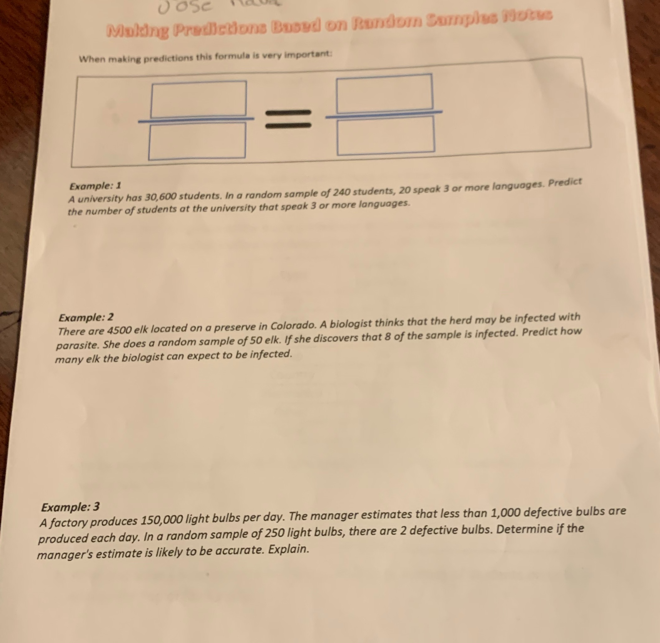  Jose Making Predictions Based on Random Samples Notve When making predictions