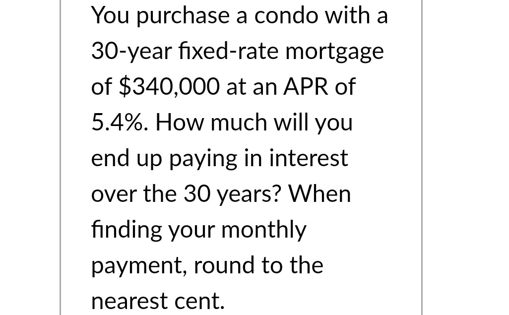 paid on the principal in the second month? Round to the nearest