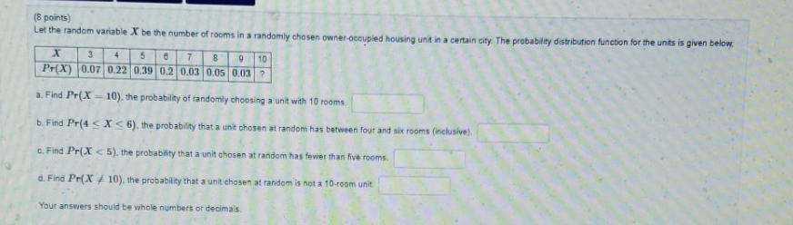 pls explain.thanks (8 points) Let the random variable X be the number