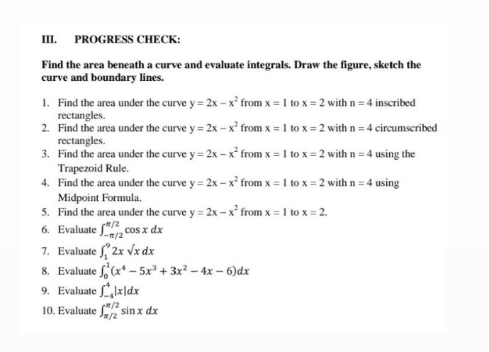 Please show complete solution/explanation Subject: Integral Calculus III. PROGRESS CHECK: Find the