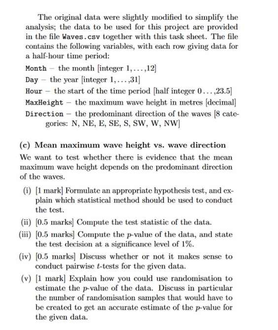 The original data were slightly modified to simplify the analysis; the