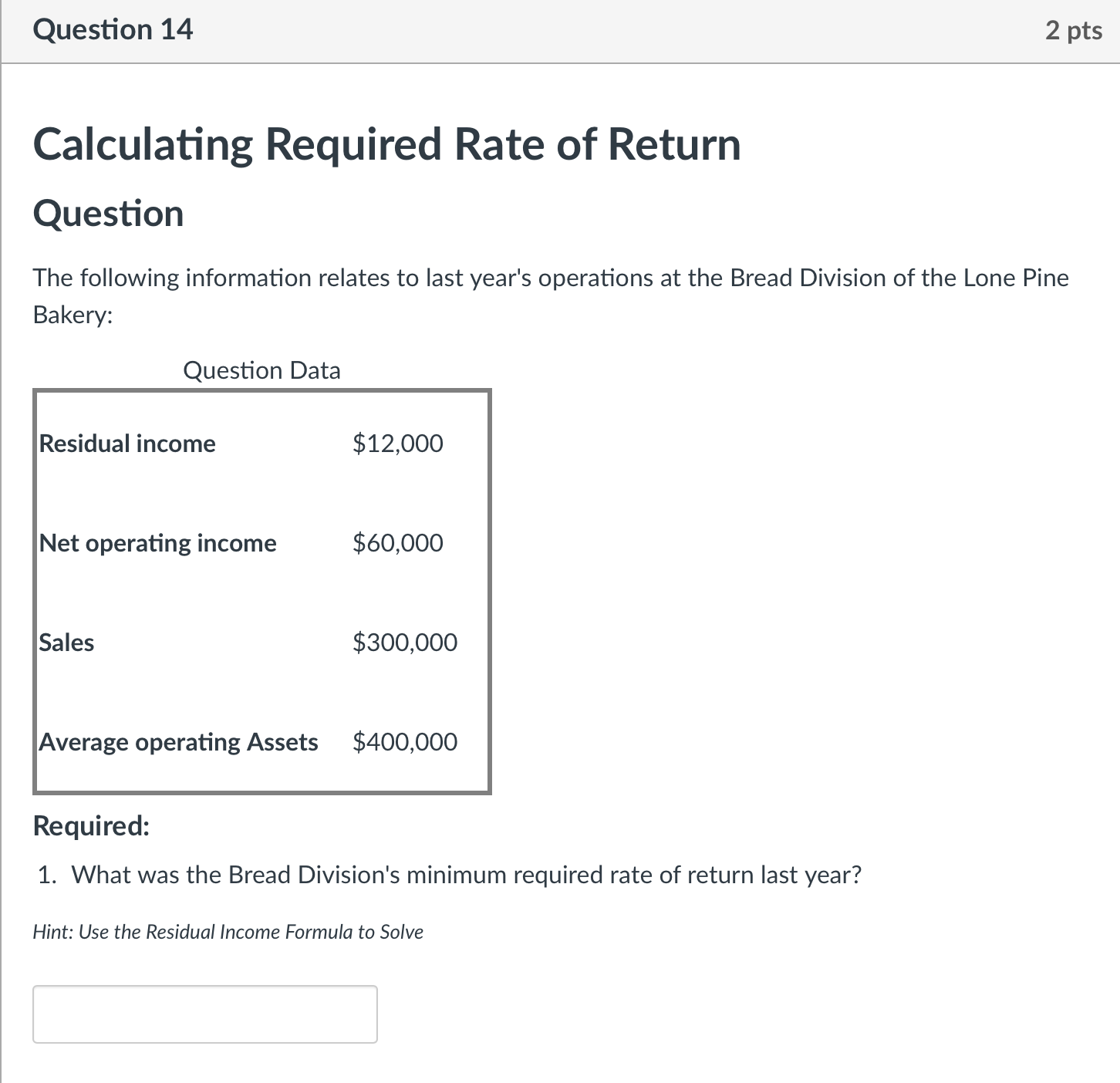  Question 14 2 pts Calculating Required Rate of Return Question The