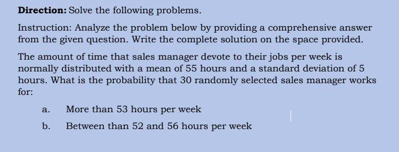 answer the ff, type the answer,,,,,,,,,,,,,,,,,,,,,,,,,,,,,, Direction: Solve the following problems. Instruction: